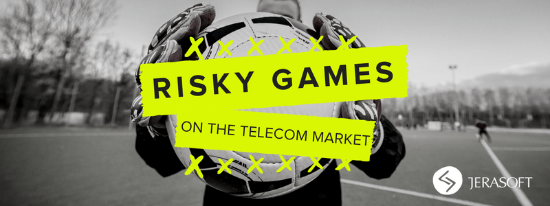 BLOG - RISKY GAMES ON THE TELECOM MARKET