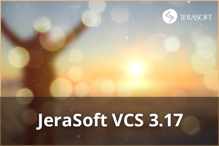 New Release - JeraSoft VCS 3.17
