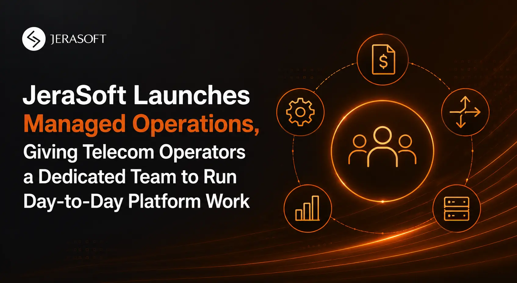 JeraSoft Managed Operations for telecom operators with connected icons representing billing, configuration, routing, analytics, and platform operations.